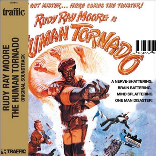 the album cover for Rudy Moore Ray - The Human Tornado (Original Soundtrack)