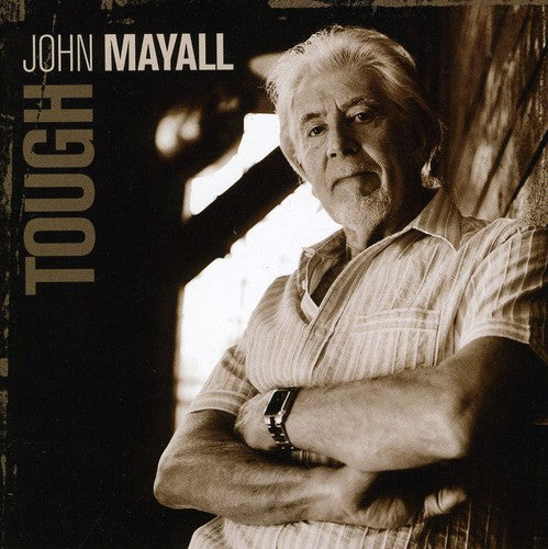 the album cover for John Mayall - Tough