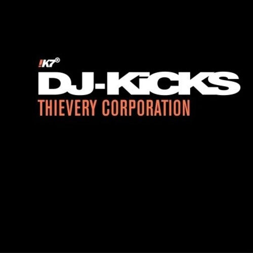 the album cover for Thievery Corpor - Dj-Kicks