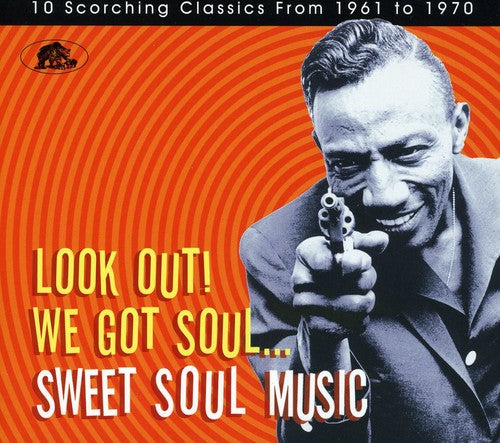 the album cover for Look Out! We Got Soul - Look Out! We Got Soul [Import]