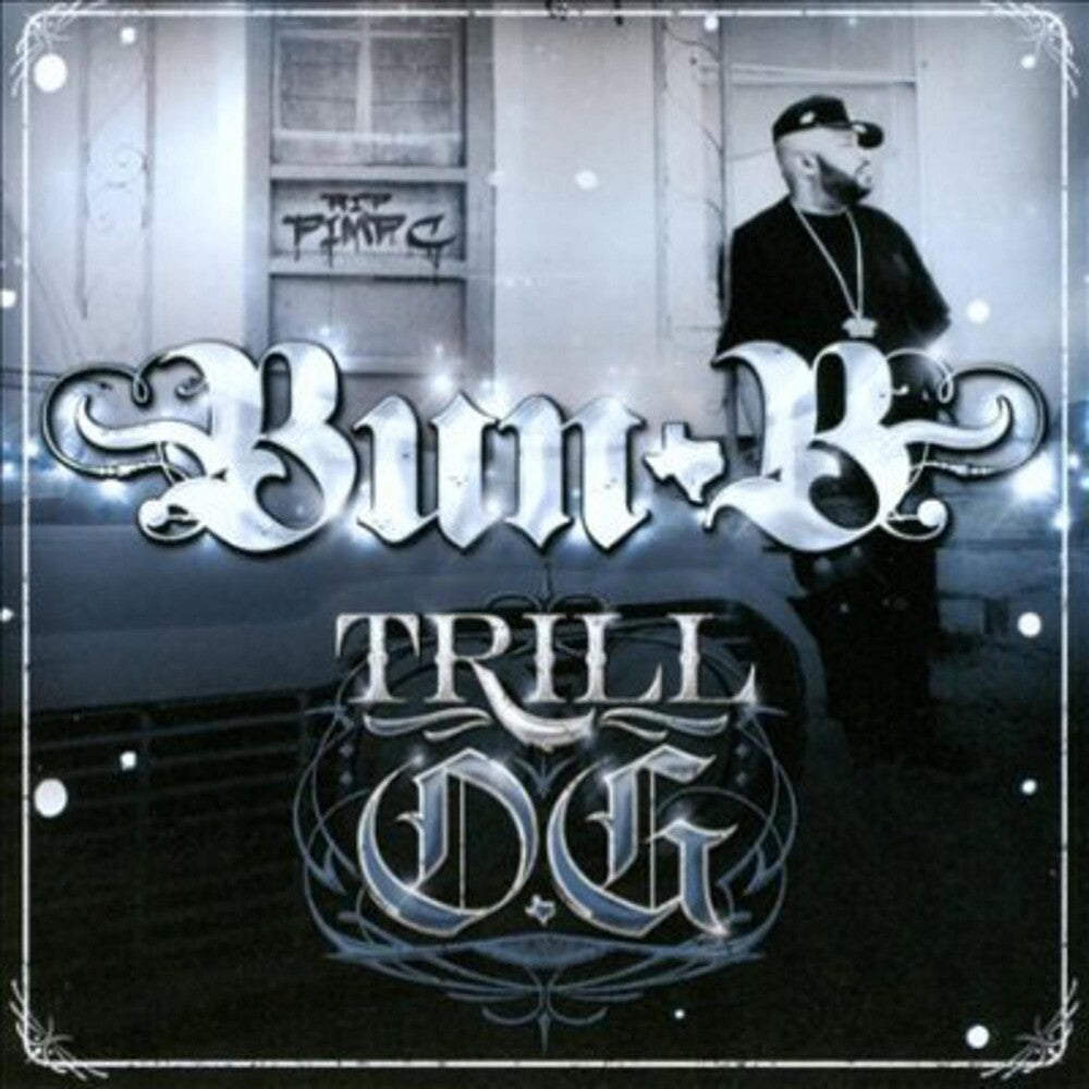 the album cover for Bun-B - Trill O.G.