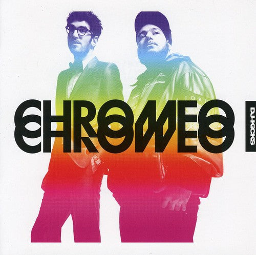 the album cover for Chromeo - DJ Kicks