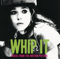 the album cover for Original Soundtrack - Whip It (Music From the Motion Picture)