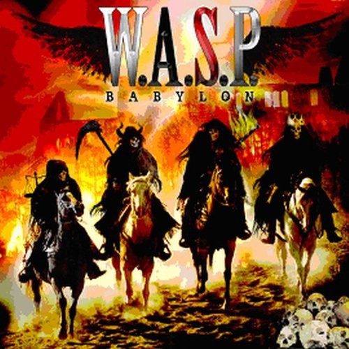the album cover for W.A.S.P. - Babylon [Import]