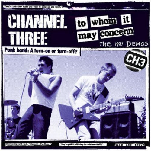 the album cover for Channel 3 - To Whom It May Concern