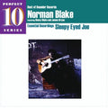 the album cover for Norman Blake - Sleepy Eyed Joe: Essential Recordings