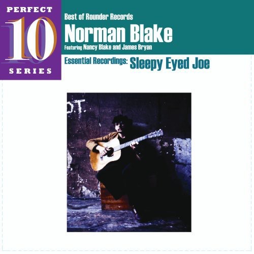 the album cover for Norman Blake - Sleepy Eyed Joe: Essential Recordings