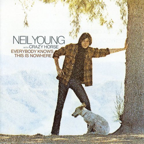the album cover for Neil Young - Everybody Knows This Is Nowhere [Import]