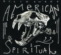 the album cover for Dirty Sweet - American Spiritual