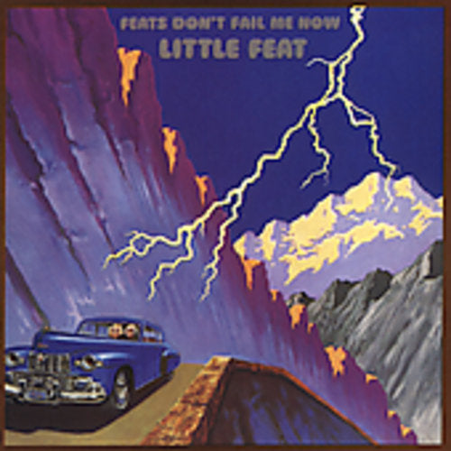 the album cover for Little Feat - Feats Dont Fail Me Now