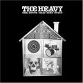 the album cover for The Heavy - The House That Dirt Built
