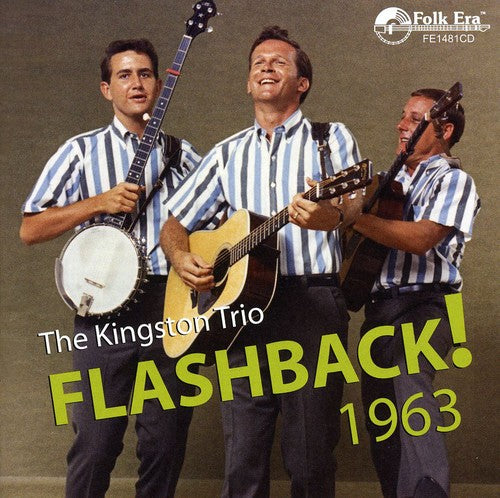 the album cover for Kingston Trio - Flashback! 1963