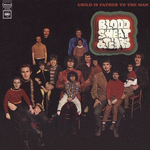 the album cover for Blood, Sweat & Tears - Child Is Father to the Man