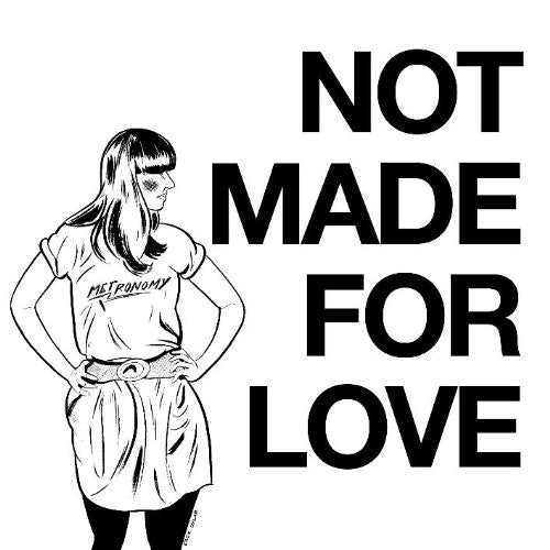 the album cover for Metronomy - Not Made for Love