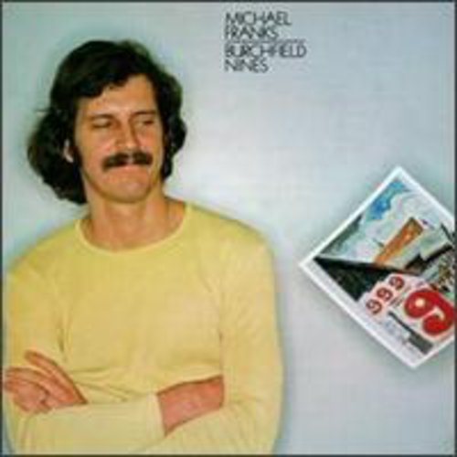 the album cover for Michael Franks - Burchfield Nines