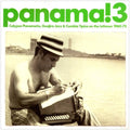 the album cover for Panama! 3-Calypso Panameno Guajira Jazz - Panama 3: Calypso Panameno Guajira Jazz & / Var