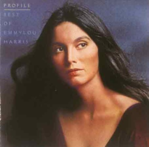 the album cover for Emmylou Harris - Profile: Best of