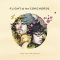 the album cover for Flight Of The Conchords - I Told You I Was Freaky