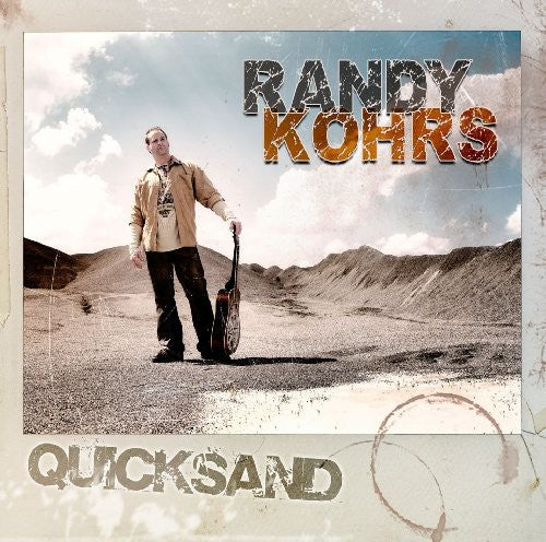 the album cover for Randy Kohrs - Quicksand