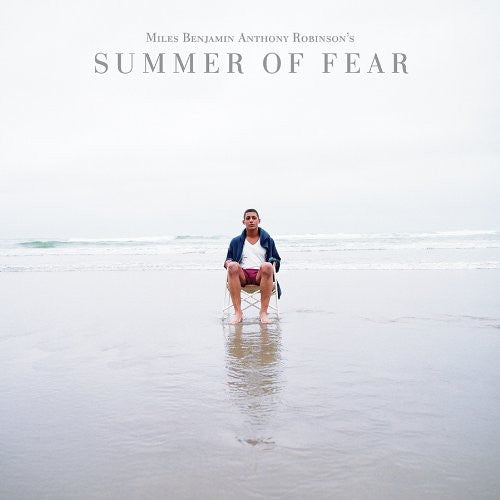 the album cover for Miles Robinson & Benjamin Anthony - Summer Of Fear