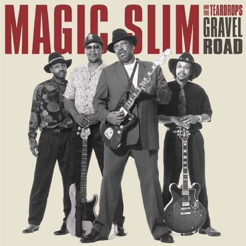 the album cover for Magic Slim & The Teardrops - Gravel Road