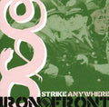 the album cover for Strike Anywhere - Iron Front