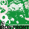 the album cover for Strike Anywhere - Iron Front
