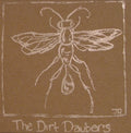 the album cover for Dirt Daubers - Dirt Daubers