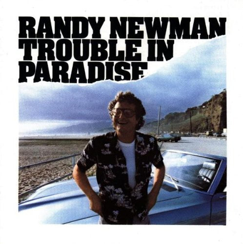 the album cover for Randy Newman - Trouble In Paradise [Import]