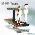 the album cover for Holly Golightly & The Brokeoffs - Devil Do