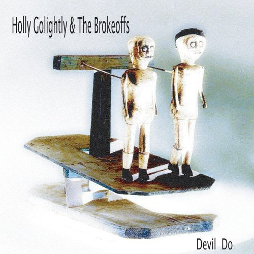 the album cover for Holly Golightly & The Brokeoffs - Devil Do