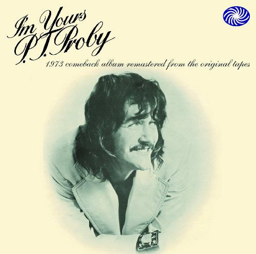 the album cover for P.J. Proby - I'm Yours