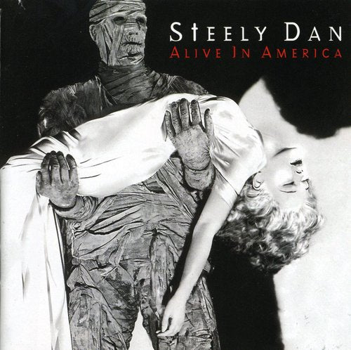 the album cover for Steely Dan - Alive in America