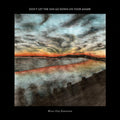 the album cover for River City Extension - Don't Let the Sun Go Down on Your Anger