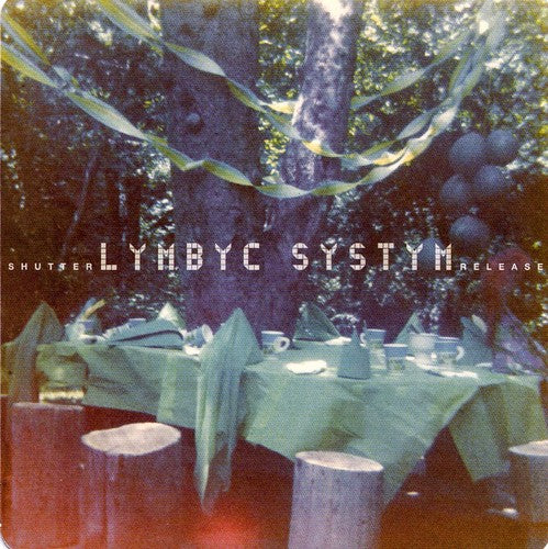 the album cover for Lymbyc Systym - Shutter Release
