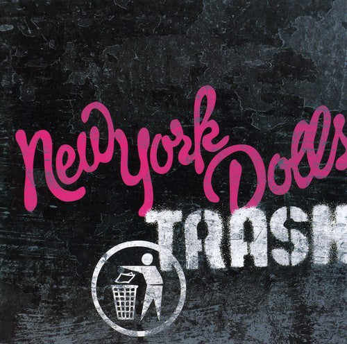 the album cover for New York Dolls - Trash [Limited Edition]