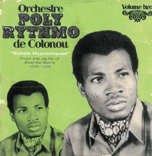 the album cover for Orchestre Poly-Rythmo De Cotonou - Echos Hypnotiques, Vol. 2
