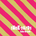 the album cover for Tune-Yards - Bird-Brains