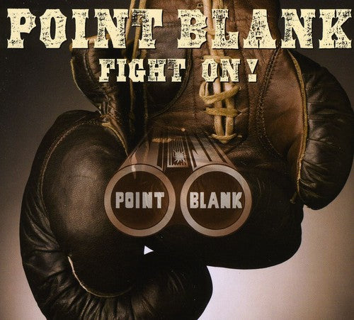 the album cover for Point Blank - Fight on