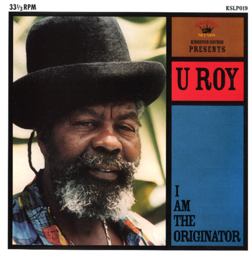 the album cover for U Roy - I Am the Originator