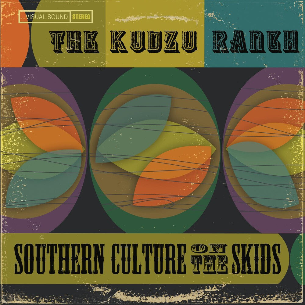 the album cover for Southern Culture On The Skids - The Kudzu Ranch [Digipak] [Indy Retail Only]
