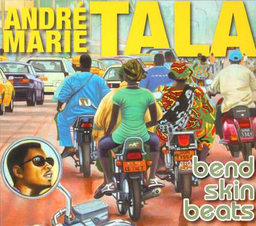 the album cover for AndrÃ© Marie Tala - Bend Skin Beats [Digipak]