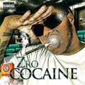 the album cover for Z-RO - Cocaine