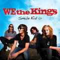 the album cover for We The Kings - Smile Kid