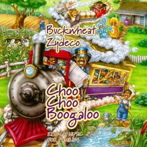 the album cover for Buckwheat Zydeco - Choo Choo Boogaloo