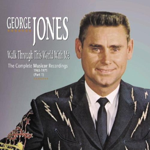 the album cover for George Jones - Walk Through This World With Me [Import]