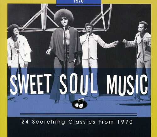 the album cover for Sweet Soul Music - 24 Scorching Classics 1970 [Import]