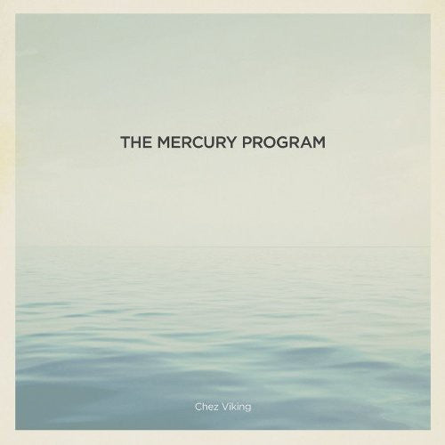 the album cover for Mercury Program - Chez Viking
