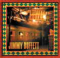 the album cover for Jimmy Buffett - Buffet Hotel [Digipak]