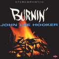 the album cover for John Lee Hooker - Burnin